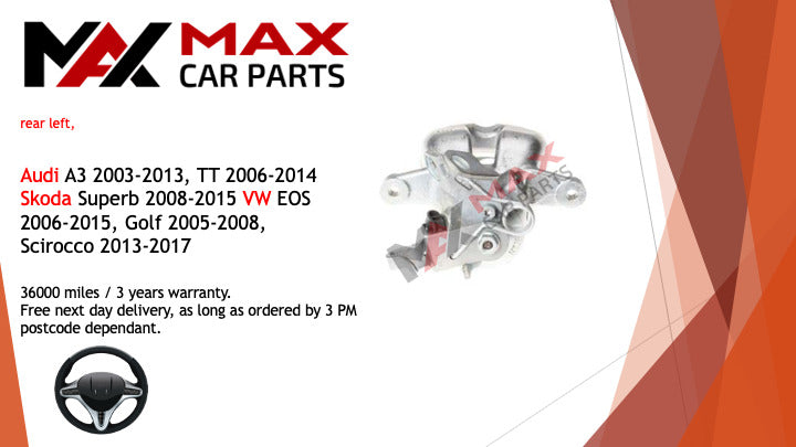 Fits Audi A3 03-13, TT 06-14, skoda superb 08-15 Brake Caliper Rear Left