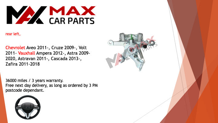 Chevrolet Aveo 11- Cruze 05- Vauxhall Ampera 12- Astra Brake Caliper Rear Left