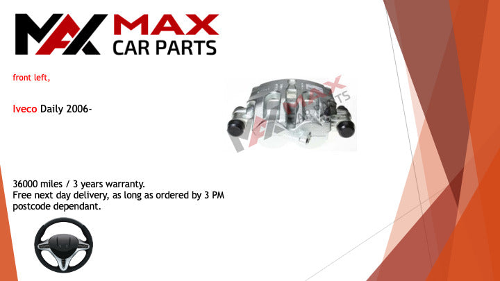 Fits Iveco Daily 2006- Brake Caliper Front Left