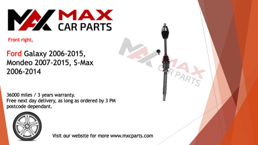 Fits Ford Galaxy 2006-15, Mondeo 2007-15, S-Max 2006-14 driveshaft front right