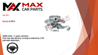 Fits Mazda 6 2012- Brake Caliper Rear Left