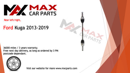 Fits Ford Kuga 2013-2019 driveshaft rear left/right