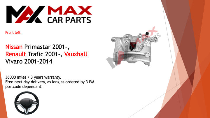 Fits Nissan primastar 2001-, Renault trafic 2001- Brake Caliper Front Left