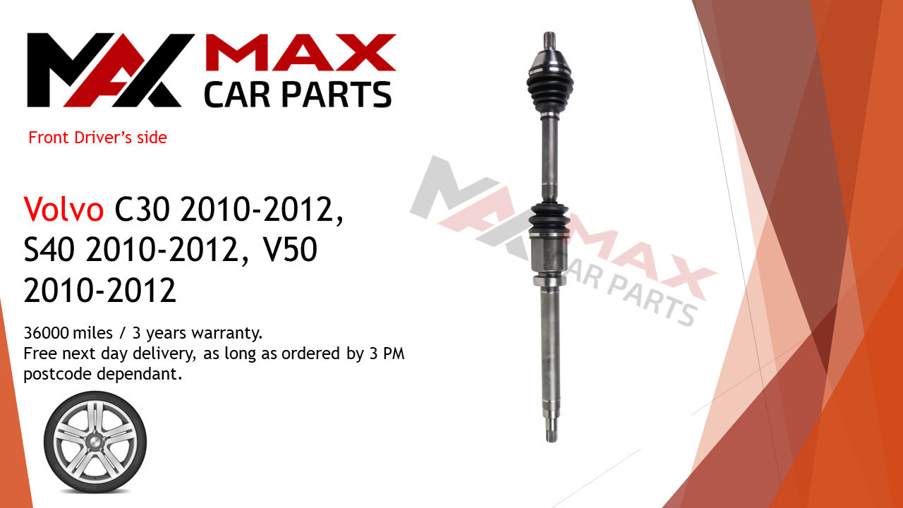 Fits Volvo C30 2010-2012 S40 2010-2012 V50 2010-2012 driveshaft front right