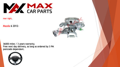 Fits Mazda 6 2012- Brake Caliper Rear right