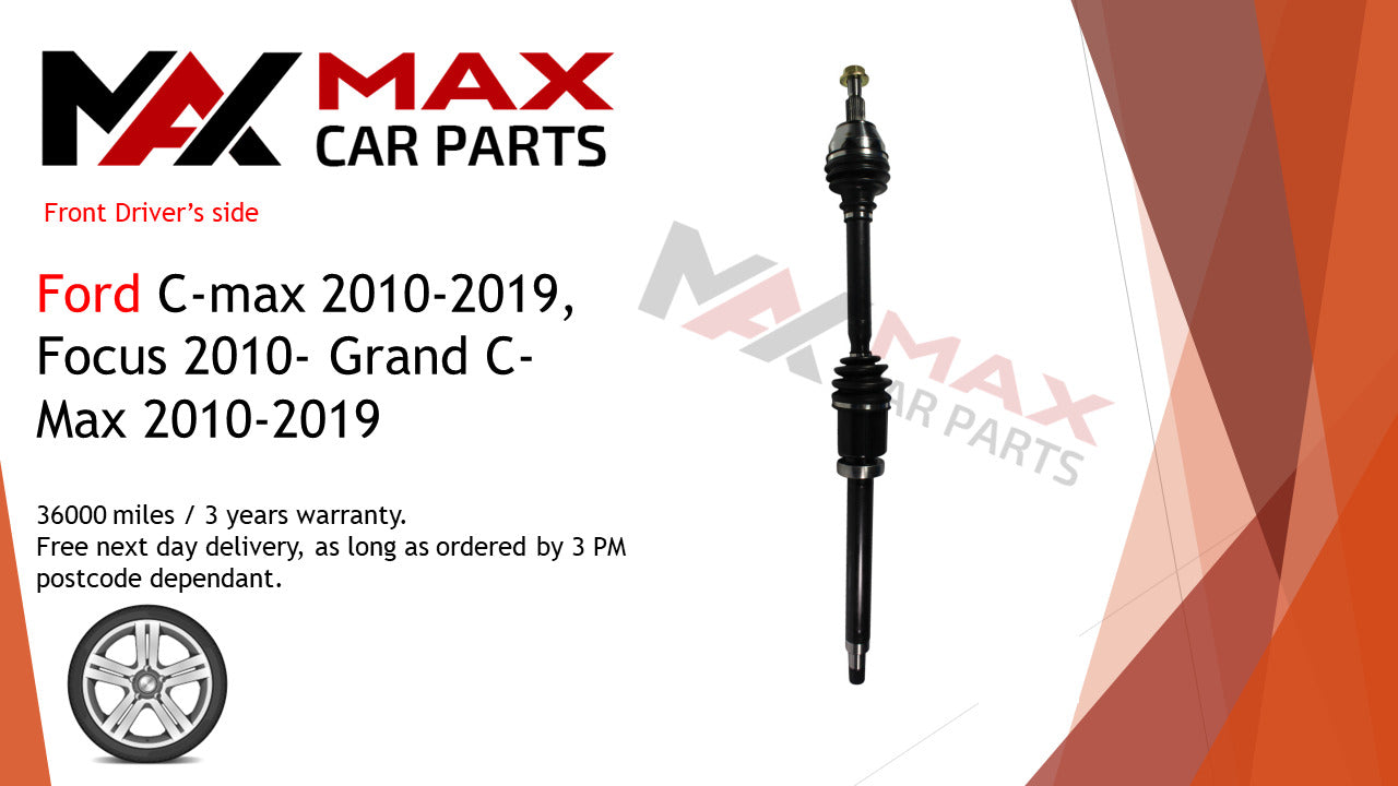 Fits Ford C-max 10-19 Focus 10- Grand C-Max 10-19  driveshaft front right