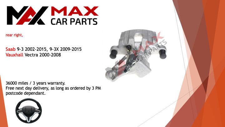 Fits Saab 9-3X 2009-2015 Vauxhall Vectra 2000-2008 Brake Caliper Rear right